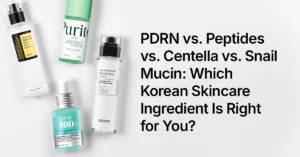 PDRN vs. Peptides vs. Centella vs. Snail Mucin Which Korean Skincare Ingredient Is Right for You PDRN vs. Peptides vs. Centella vs. Snail Mucin: Which Korean Skincare Ingredient Is Right for You?